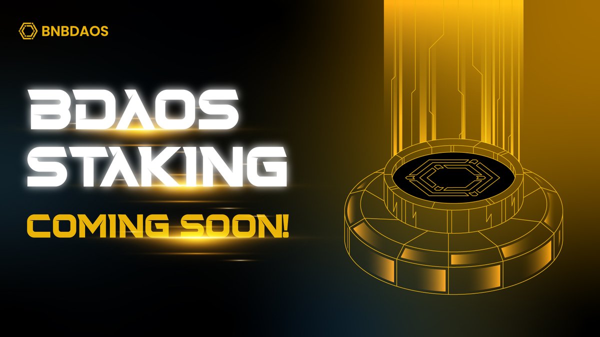 📢 Stake Your BDAOS Soon!

We’re rolling out a clear and fair staking mechanism: stake your $BDAOS tokens to earn points.

These points directly determine your allocation size in the Stake Round in upcoming partner DAO projects launching on BNBDAOS.

Ready for FIRST DAO on