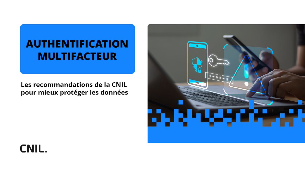 Afin de promouvoir des solutions de cybersécurité conformes au RGPD, tant dans leur usage que dès leur conception. La CNIL publie une recommandation destinée à accompagner les utilisateurs et les fournisseurs de solutions d'authentification multifacteur 👉 cnil.fr/fr/recommandat…