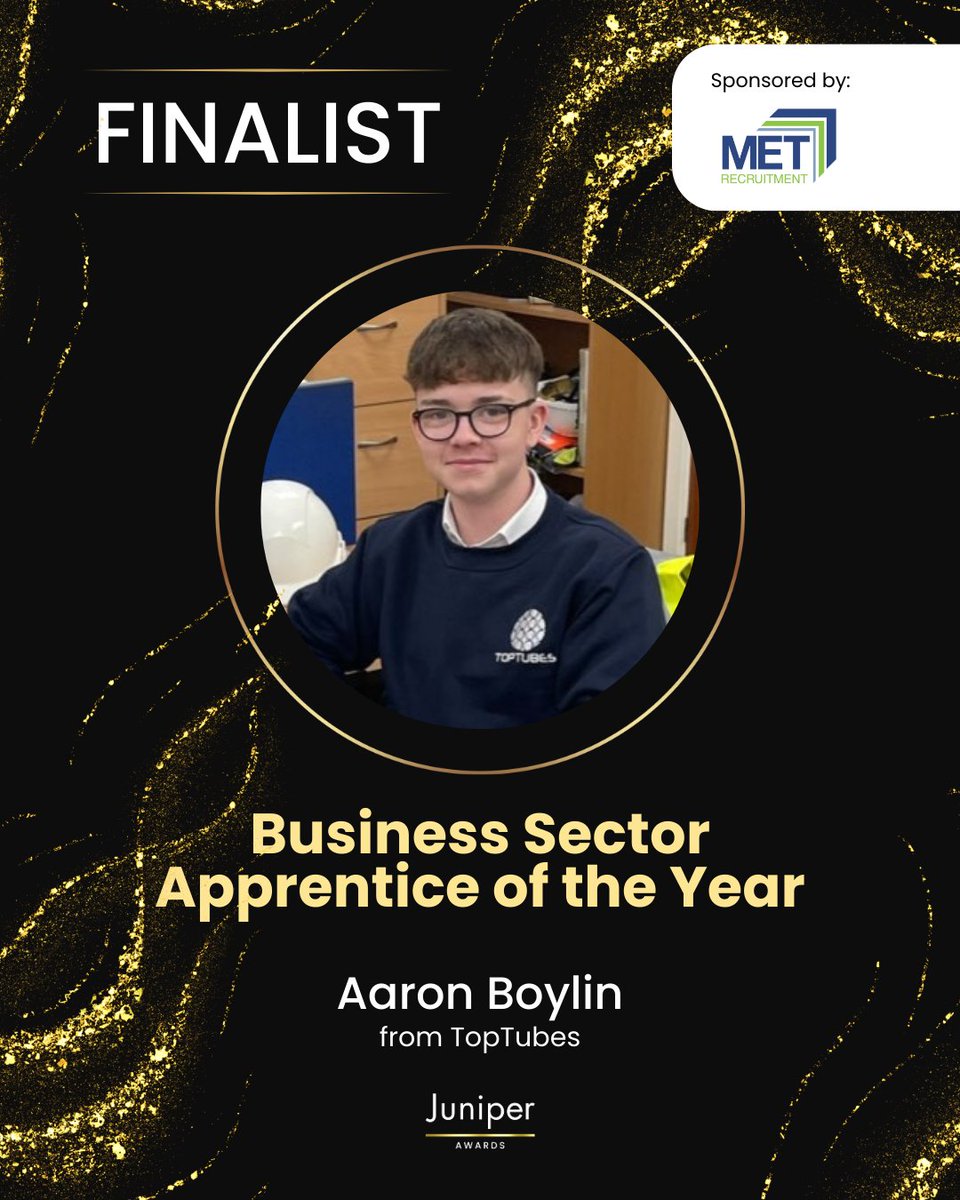 We’re delighted to announce that Aaron Boylin from Top Tubes Ltd is a finalist for the Business Sector of the Year Award at this year’s Juniper Training Apprenticeship Awards!  🏆👏

A huge thank you to MET Recruitment UK LTD for sponsoring this award.

#JuniperAppAwards25