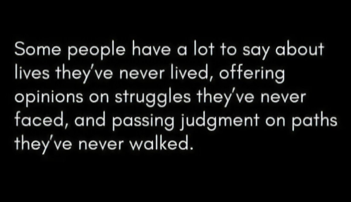 NobleMaiden15's tweet photo. Throughout our lives, we continuously observe people passing judgment upon others.  But, take a step back and imagine you're in someone else's shoes.  Everyone is fighting a battle you know NOTHING about.  Be kind.  Always. https://t.co/osF1FytyZC