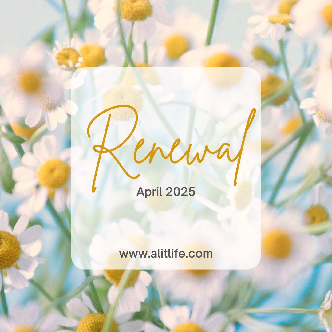 This month, I've chosen RENEWAL as a theme to guide the new month: renewal of nature, renewal of physical health and renewal of spirit. If you'd like to join me in my one-word adventures, head over to Substack and find me there!

alitlife.substack.com