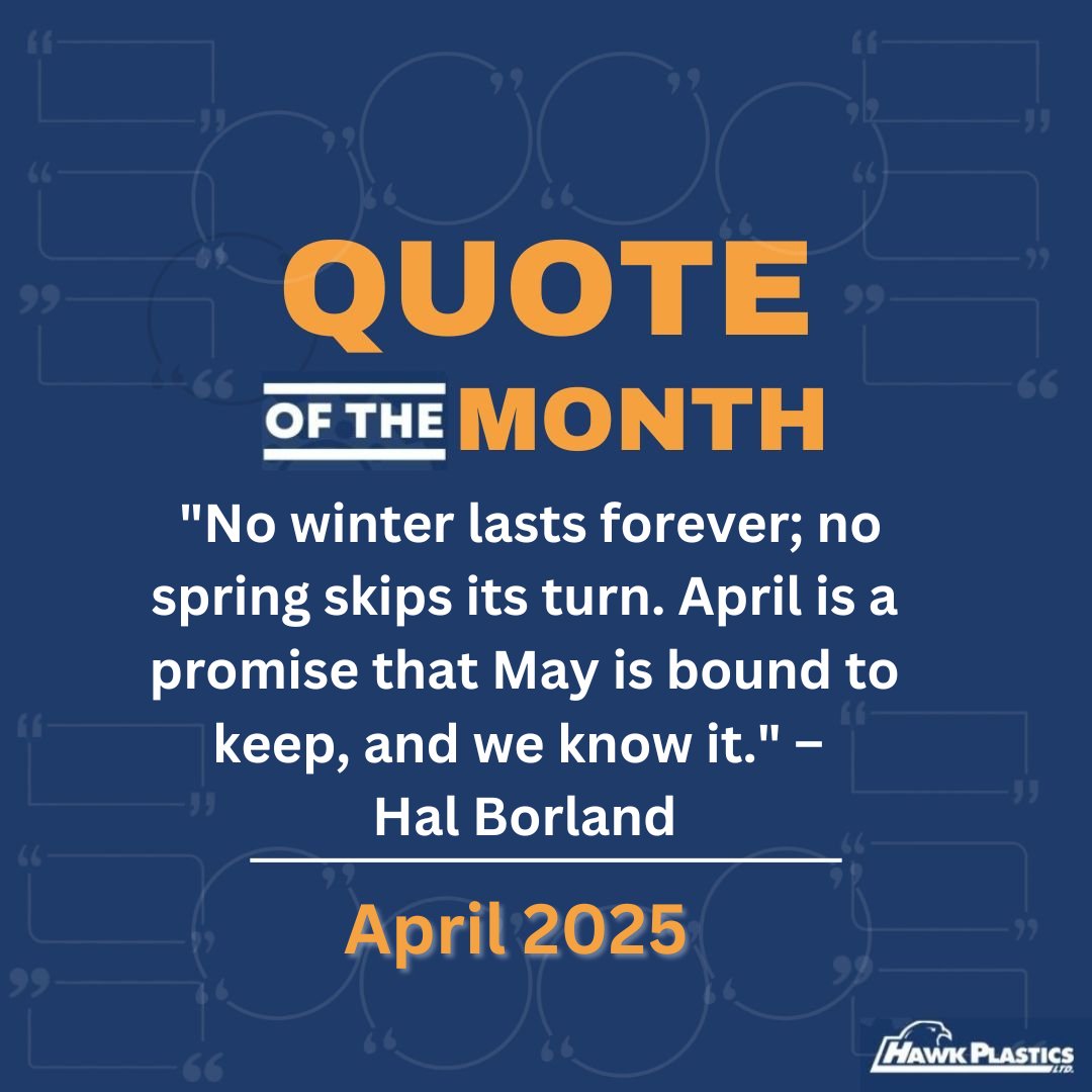HawkPlastics's tweet photo. Quote of the Month - April 2025💬📖

#HawkPlastics #Hawk #PlasticsManufacturing #Windsor #WindsorOntario #LocalEmployer #LocalEconomy #SupplyChain #AutoSupplier #YQG #BuildingTomorrow #Manufacturing #People #MadeInOntario #CanadianMade #Quality #EmployingCanadians #Hiring https://t.co/415LBcohtk