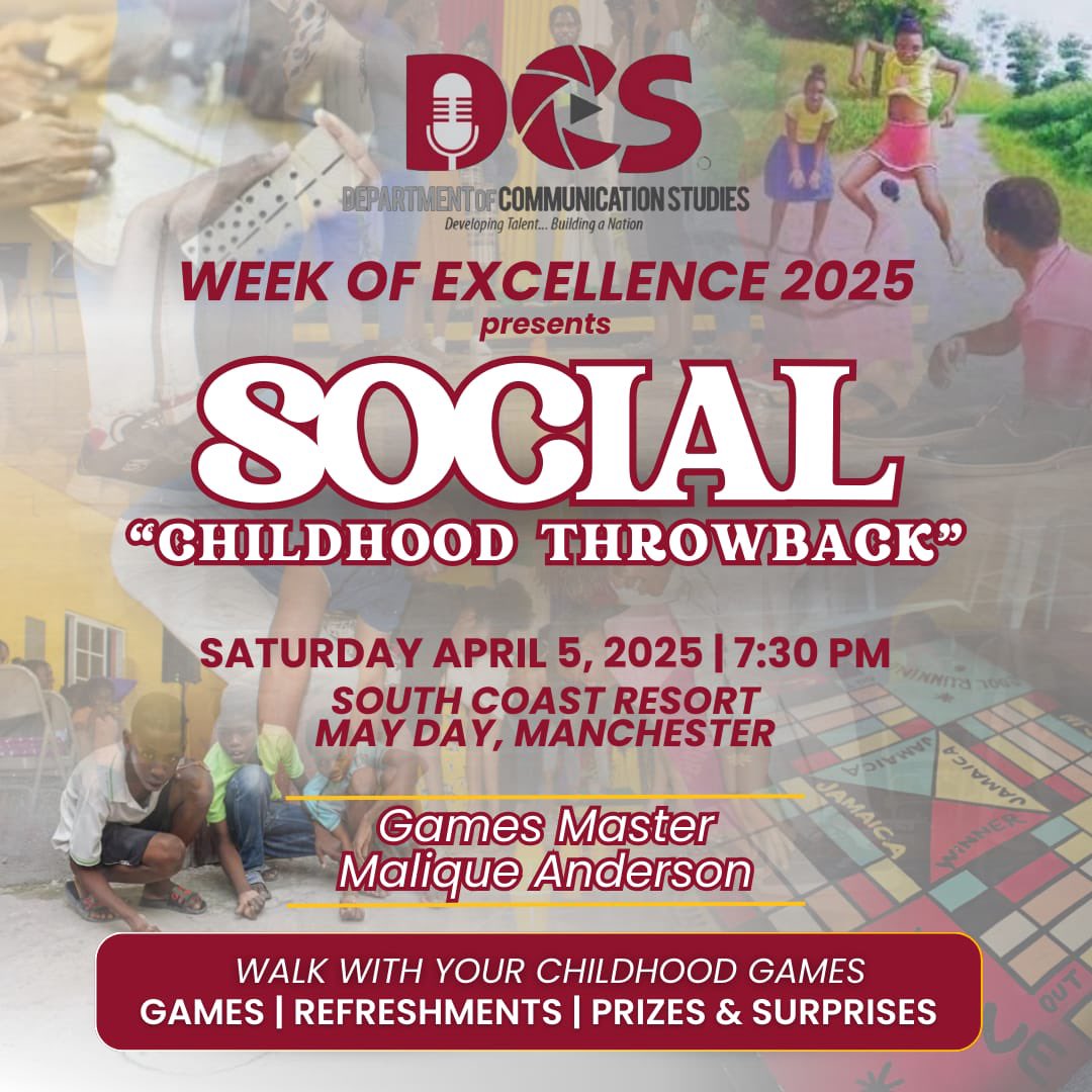 DCS_NCU's tweet image. 🎉 DCS Week of Excellence 2025 - SOCIAL: "Childhood Throwback" 🎲✨

📅 Saturday, April 5, 2025
🕢 7:30 PM
📍 South Coast Resort, May Day, Manchester

Hosted by Games Master Malique Anderson.

#DCSWeekOfExcellence #ThrowbackFun #1DCS #burgundynation
