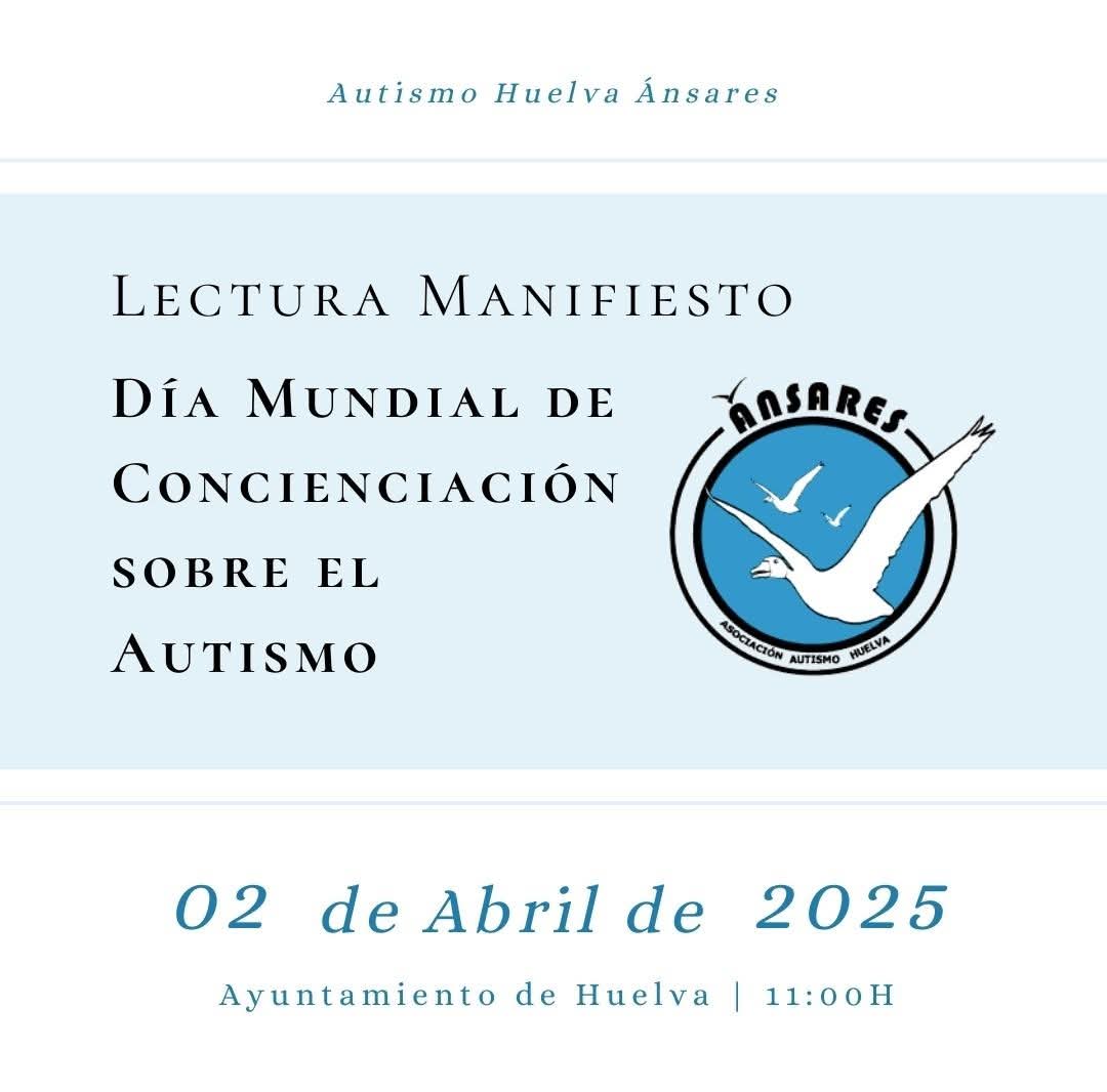 📣 LECTURA DEL MANIFIESTO | Día Mundial de Concienciación sobre el Autismo

📆 2 de Abril de 2025 | 11:00H.
📍 Lugar: Ayuntamiento de Huelva.

Te invitamos a acompañarnos en este acto tan especial para dar visibilidad y apoyo. ¡Tu presencia es importante! 💙♾️