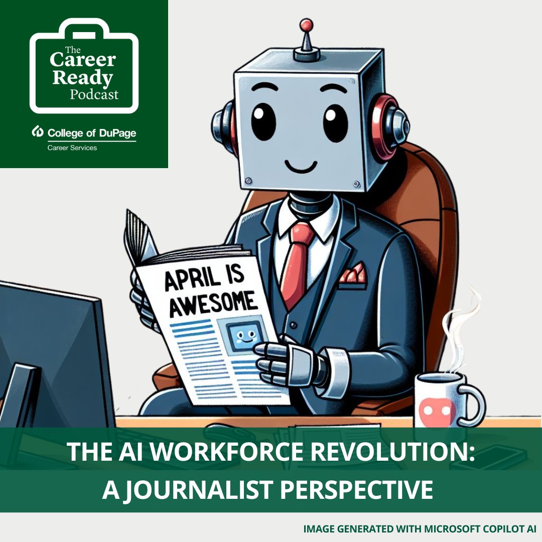 CODCareerCenter's tweet photo. #Chaps A new episode of The Career Ready Podcast is available! Our hosts discuss how technology has shaped #Journalism and how those lessons can prepare us for the AI-driven future with Jim Fuller, GM of the #CollegeofDuPage student newspaper. https://t.co/omNDSFmode #CODCourier https://t.co/j8TkB5SBoD