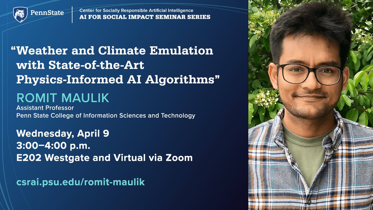 Penn State Center for Socially Responsible AI (@pennstatecsrai) on Twitter photo Join Romit Maulik from <a href="/ISTatPENNSTATE/">Penn State College of IST</a>
for his upcoming talk as part of our #AI for Social Impact series.
ποΈ Wednesday, April 9
π 3-4 p.m.
π E202 Westgate Bldg. and Virtual via Zoom
π csrai.psu.edu/romit-maulik Join Romit Maulik from <a href="/ISTatPENNSTATE/">Penn State College of IST</a>
for his upcoming talk as part of our #AI for Social Impact series.
ποΈ Wednesday, April 9
π 3-4 p.m.
π E202 Westgate Bldg. and Virtual via Zoom
π csrai.psu.edu/romit-maulik