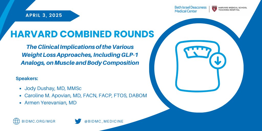 BIDMC Department of Medicine (@bidmc_medicine) on Twitter photo This week's <a href="/harvardmed/">Harvard Medical School</a> Rounds is entitled, "The Clinical Implications of the Various Weight Loss Approaches, Including GLP-1 Analogs, on Muscle & Body Composition," featuring Dr. Jody Dushay of the Division of Endocrinology. Join us!
📅 April 3
🕗 8am
💻 bit.ly/3P9aUC6 This week's <a href="/harvardmed/">Harvard Medical School</a> Rounds is entitled, "The Clinical Implications of the Various Weight Loss Approaches, Including GLP-1 Analogs, on Muscle & Body Composition," featuring Dr. Jody Dushay of the Division of Endocrinology. Join us!
📅 April 3
🕗 8am
💻 bit.ly/3P9aUC6