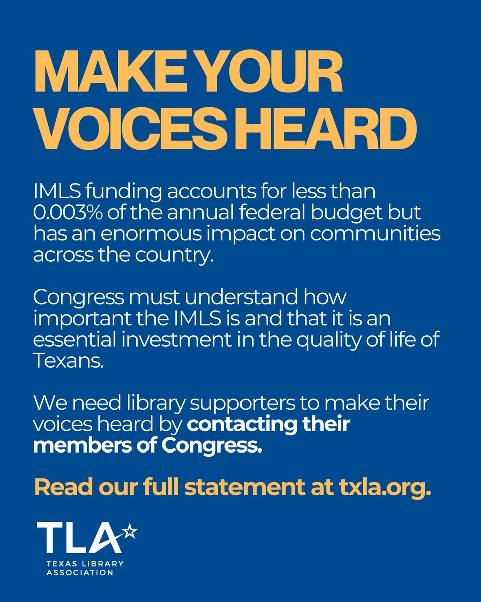 Texas Library Assn. (@txla) on Twitter photo On March 14, President Trump issued an executive order to eliminate the Institute of Museum and Library Services (IMLS), the only federal agency dedicated to funding library services. Libraries are an essential investment in our communities—now is the time to take action. Read On March 14, President Trump issued an executive order to eliminate the Institute of Museum and Library Services (IMLS), the only federal agency dedicated to funding library services. Libraries are an essential investment in our communities—now is the time to take action. Read