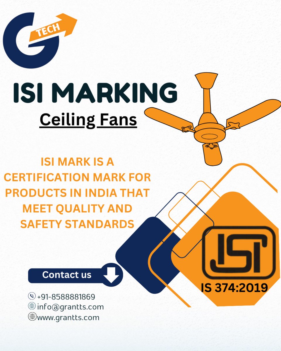 Grant_Tech_'s tweet photo. Looking for ISI marked for ceiling fan? #GrantTechSolutions got you covered. It ensures that your products comply with Indian quality and safety standards, allowing you to access the Indian market legally. 
#ISI #certificate #ceilingfan #safety #Services https://t.co/Pa6z8EGW1k