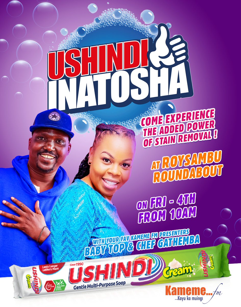 kameme101's tweet image. Muikari wa Roysambu are you ready?! Muthenya wa Friday ino yukite tukagua tene ta mbaa na mwago wa guthera na kununga weega na thabuni wa kibandi wa Ushindi turi na team #Canjamuka 🥳. Niukeyumiria wigwatiire mawega ma Ushindi. #UshindiInatosha #UshindiBarSoap