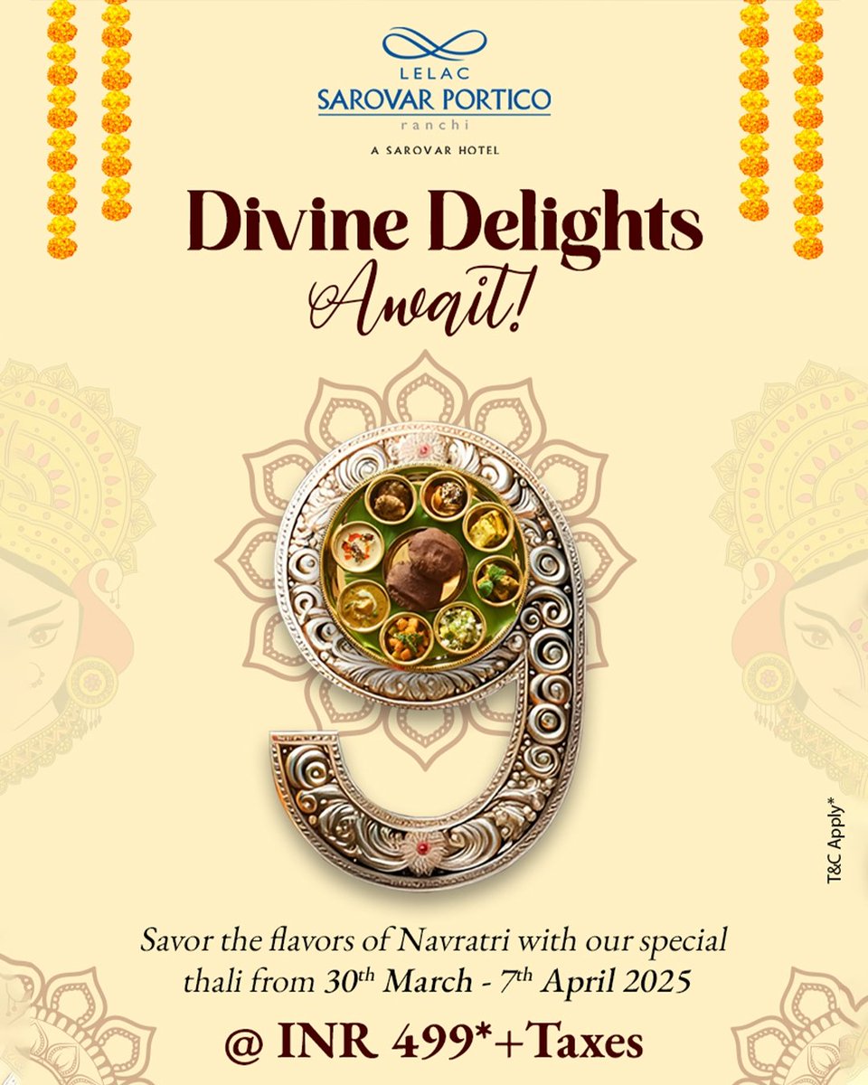 LeLacSarovar's tweet photo. नवरात्रि का स्वाद, अब और भी खास!
Our specially curated Navratri Thali is a divine blend of taste and purity.
📅 30th March - 7th April 2025
💰 INR 499*
*T&C apply
📍 Le Lac Sarovar Portico, Ranchi
#LeLacSarovar #LeLac #SarovarPortico #NavratriThali #DivineDelights #Sattvik https://t.co/zT2H1U9SDw