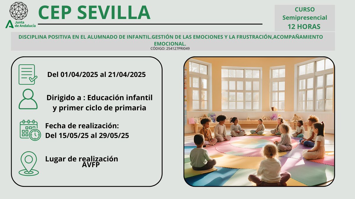 Abierto plazo de solicitudes en la actividad " Disciplina positiva en el alumnado de infantil: Gestión de las emociones y la frustración, acompañamiento emocional" 
 juntadeandalucia.es/educacion/secr…