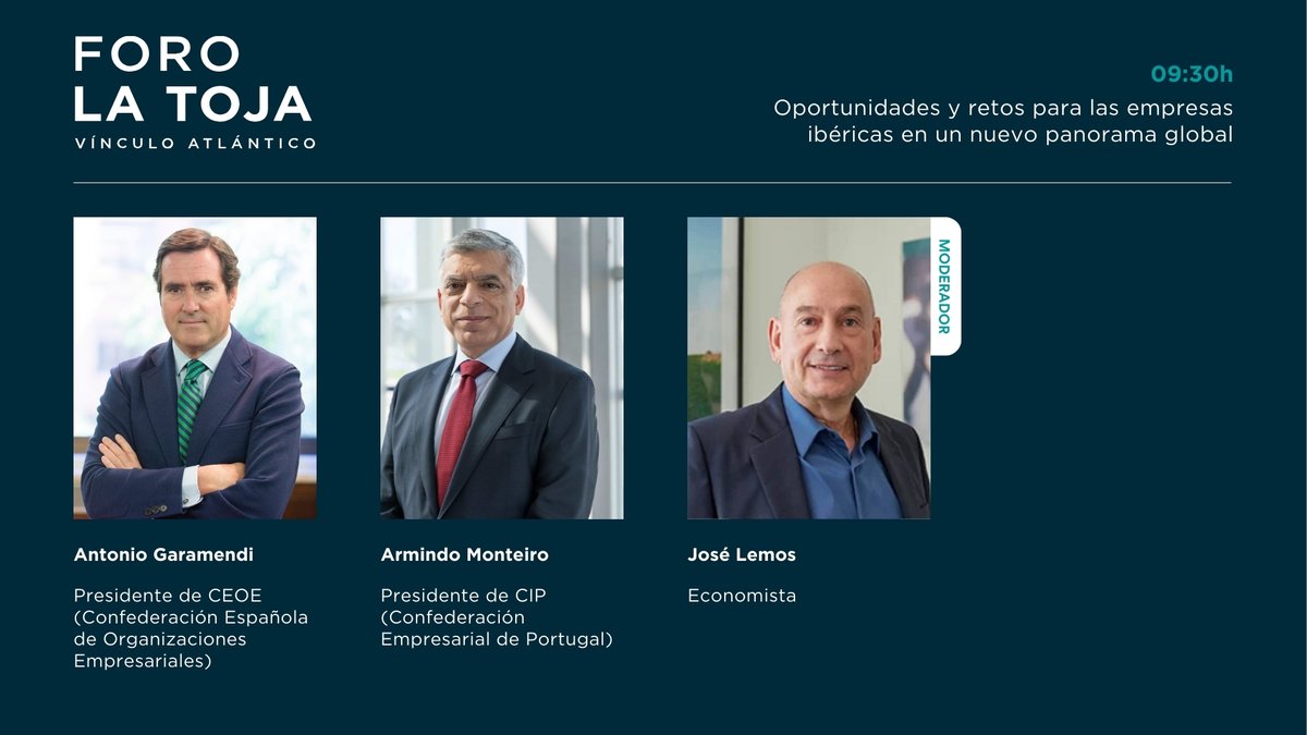 Mesa 1 | Oportunidades y retos para las empresas ibéricas en un nuevo panorama global

👉 Modera José Lemos, Economista

🔹 <a href="/agaramendil/">Antonio Garamendi</a>, Presidente de <a href="/CEOE_ES/">CEOE</a> 
🔹 Armindo Monteiro, Presidente de <a href="/cip_empresarial/">CIP - Confederação Empresarial de Portugal</a>
Síguenos en directo 👉 forolatoja.com

#ForoLaToja2025