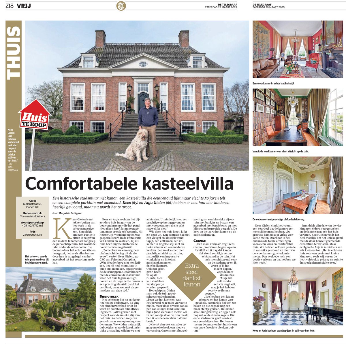 Afgelopen weekend plaatste De Telegraaf een interview met Kees en Anja Gielen, de trotse eigenaren van een kasteelvilla in Vianen. De kasteelvilla lijkt eeuwenoud, maar is slechts 56 jaar geleden gebouwd. Een bijzonder verhaal. Interview De Telegraaf: rb.gy/z2r8ky