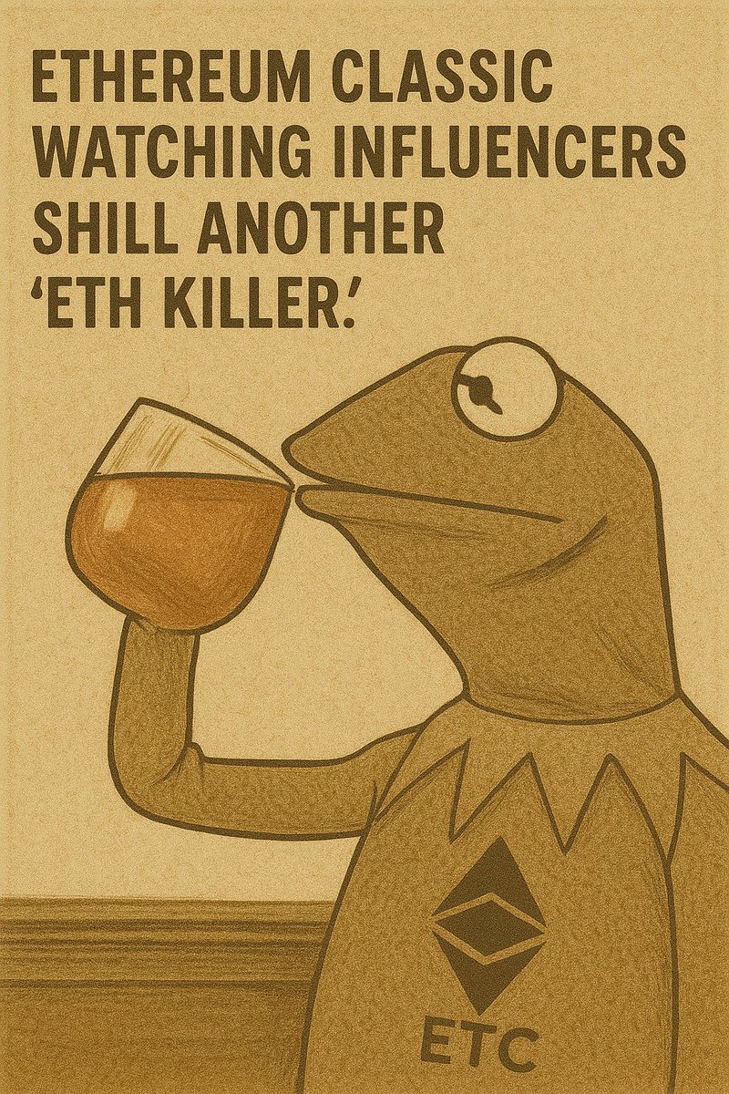 JustsEcho's tweet photo. $ETC watching yet another ‘ $ETH killer’ rise and fall like it’s an episode of Game of Thrones. 🐸☕ #EthereumClassic #ETHKillers #CryptoTwitter https://t.co/Kbf06bZOE1