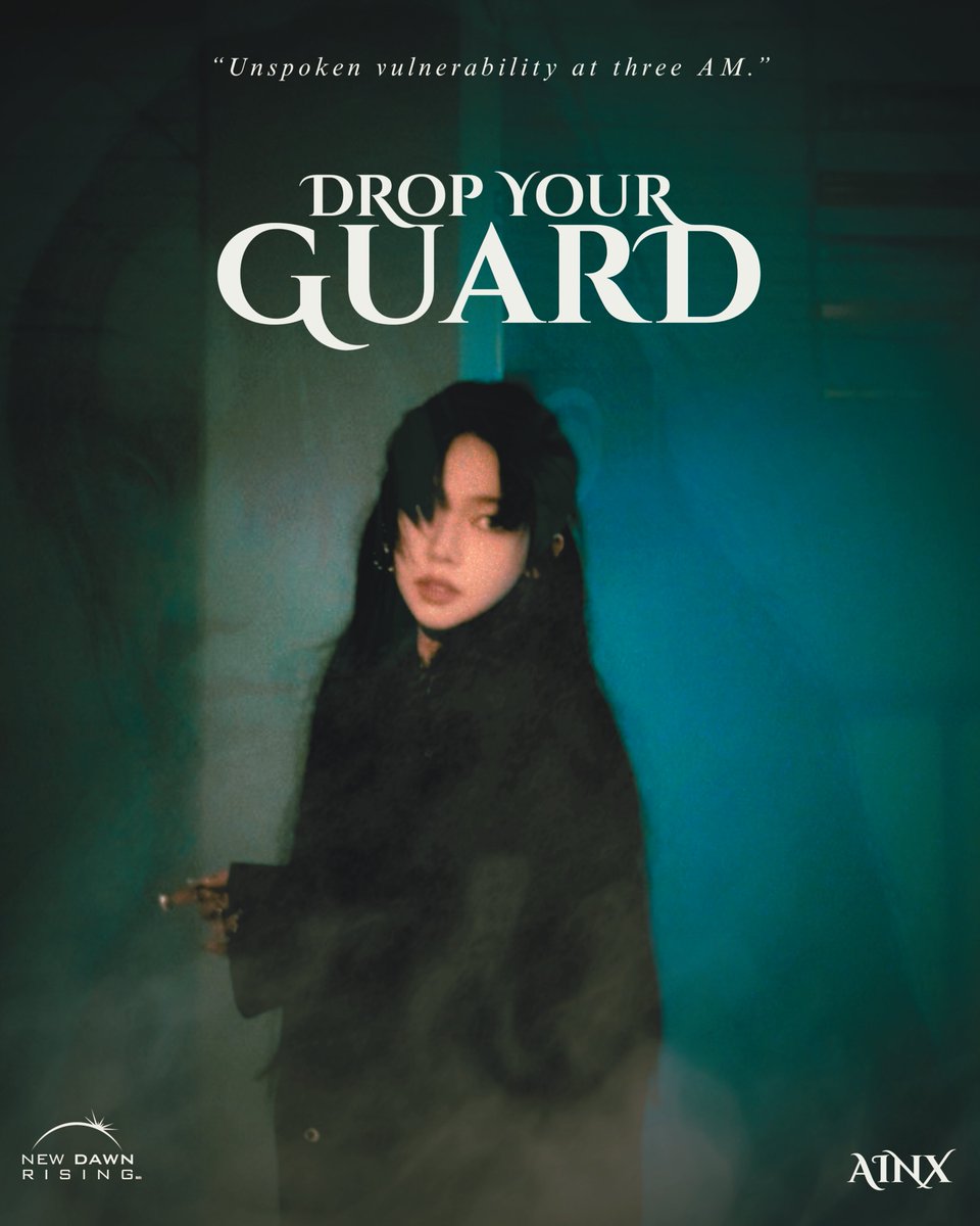 NDR_GLOBAL's tweet photo. AINX 'Drop Your Guard' – Teaser Poster
AINX 【Drop Your Guard - EP】
➫ 2025.04.11 6PM (PHT)
#AINX #DropYourGuard
#NewDawnRising https://t.co/4dkeY9myRt
