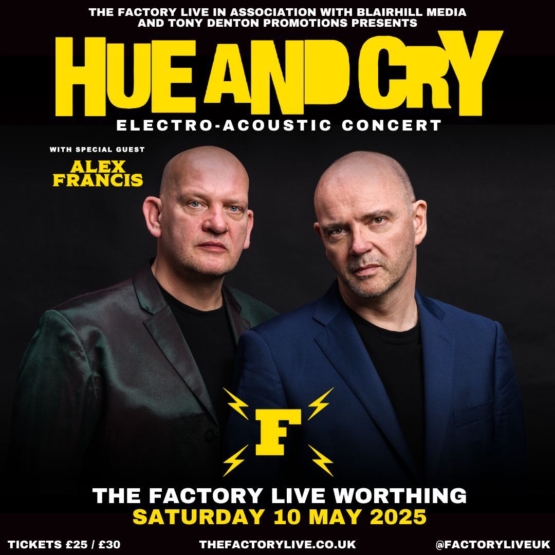 The Factory Live (@factoryliveuk) on Twitter photo We're pleased to confirm the talented <a href="/afrancismusic/">Alex Francis</a> will be your opening act ahead of <a href="/hueandcry/">Hue And Cry</a> at the Factory Live on Saturday 10 May - only 25 tickets left! 🎟 thefactorylive.co.uk/event/hue-and-… We're pleased to confirm the talented <a href="/afrancismusic/">Alex Francis</a> will be your opening act ahead of <a href="/hueandcry/">Hue And Cry</a> at the Factory Live on Saturday 10 May - only 25 tickets left! 🎟 thefactorylive.co.uk/event/hue-and-…