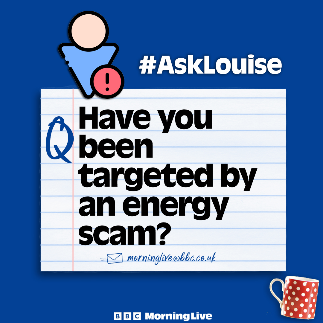 BBC Morning Live (@bbcmorninglive) on Twitter photo With energy bills rising, on Friday, consumer journalist <a href="/louiseminchin/">Louise Minchin</a> will explain how fraudsters are using this to scam people.
Have you been targeted by one? Do you have a question? Let us know below! With energy bills rising, on Friday, consumer journalist <a href="/louiseminchin/">Louise Minchin</a> will explain how fraudsters are using this to scam people.
Have you been targeted by one? Do you have a question? Let us know below!