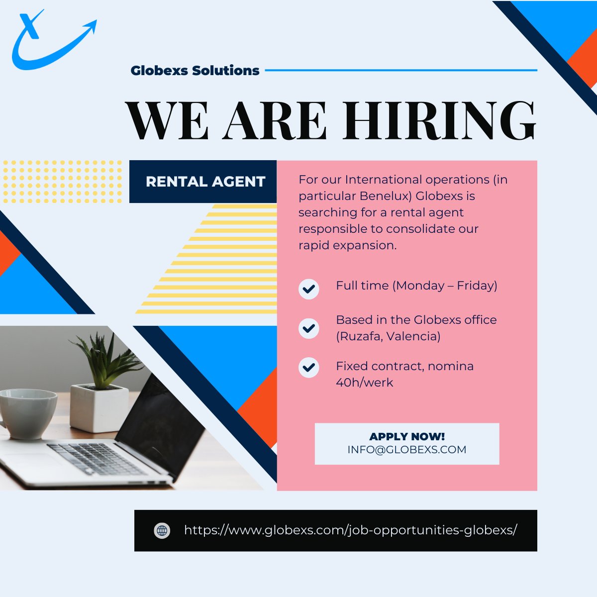 🚀 We're Hiring! 🚀

Globexs is looking for a Benelux Rental Agent to join our team in Valencia! 🇪🇸