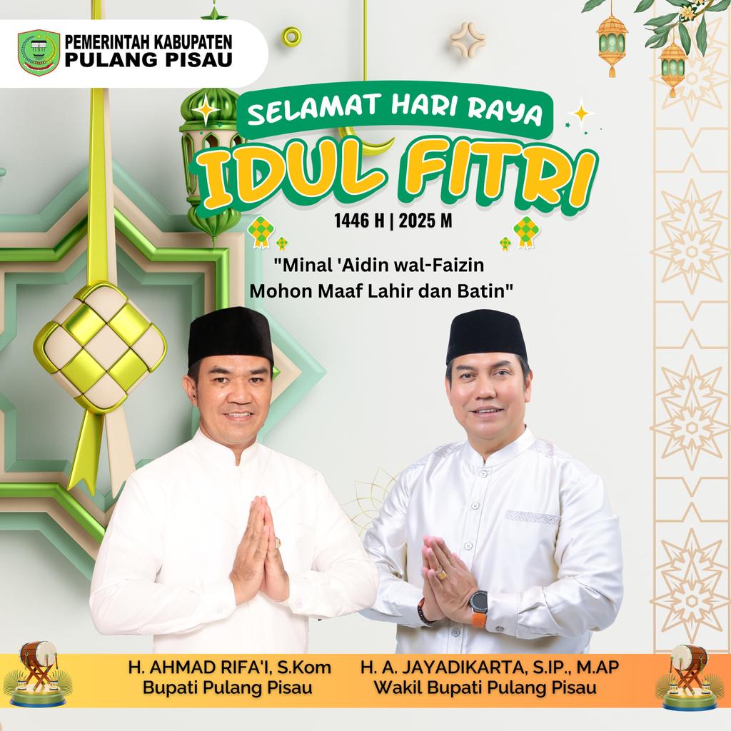 KominfoPulpis's tweet photo. Pemerintah Kabupaten Pulang Pisau mengucapkan Selamat Hari Raya Idul Fitri 1 Syawal 1446 H / 2025 M.
Minal adzin wal faizin, mohon maaf lahir dan batin.

#pemkabpulangpisau
#pulangpisau
#pulpis
#lebaran
#idulfitri
#mudik
#harikemenangan https://t.co/ZpWNeGv0dH