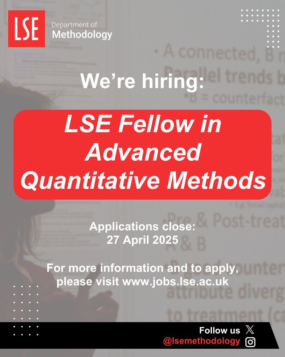LSEMethodology's tweet photo. We're hiring an LSE Fellow in Advanced Quantitative Methods❗

The successful candidate will contribute to the Department’s teaching activities through seminar teaching, methods surgeries, and dissertation/capstone supervision. You should have established research interests and teaching experience in advanced quantitative methods and computational social science.

For more info and to apply➡️ https://t.co/XIVO0ba3fR