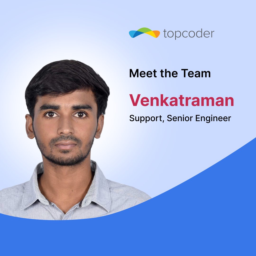 Topcoder's tweet image. Meet Venkatraman, Senior Support Engineer at Topcoder since 2022. With 4+ years of experience, he resolves platform issues and supportsour global community with care and precision.
Outside of work, he’s a traveler, culture lover, and cricket enthusiast. 🌍🏏
#topcoder #support