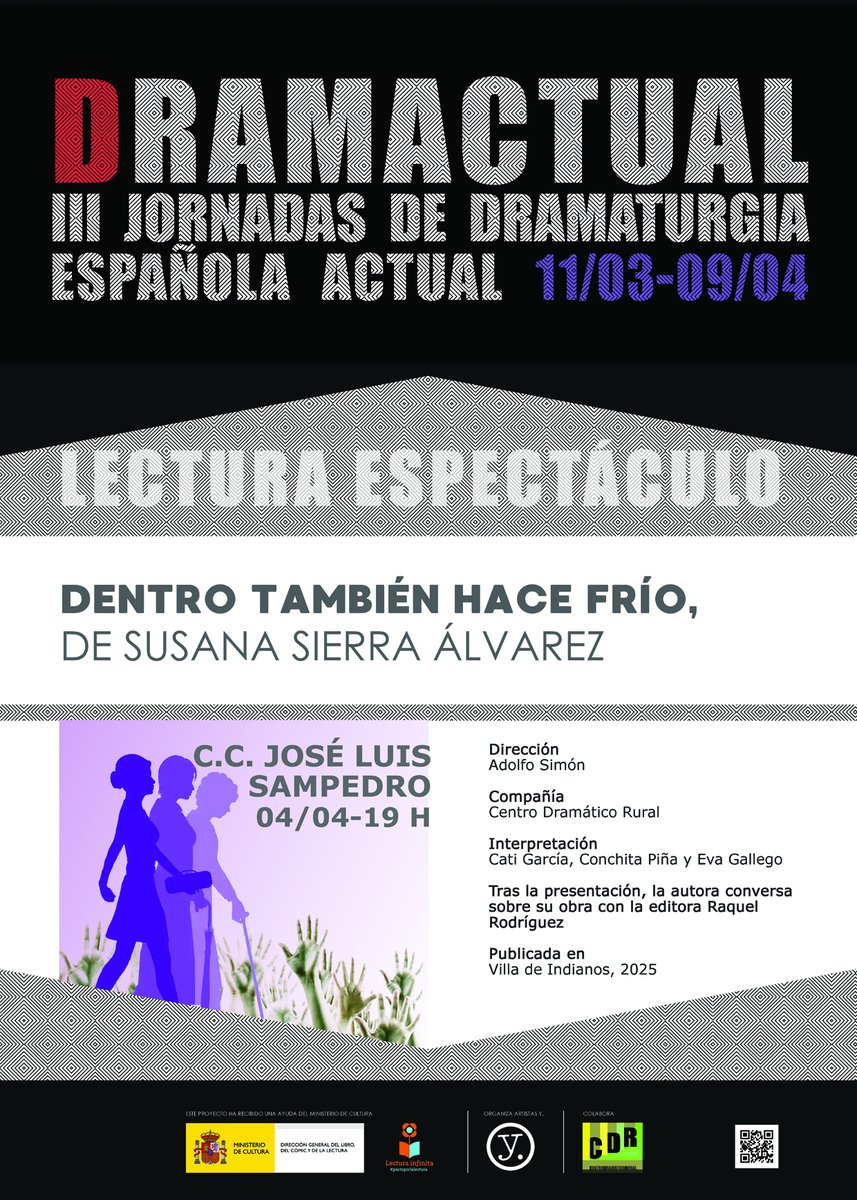 CIRCULAR 2024 (@circular_2024) on Twitter photo DENTRO TAMBIÉN HACE FRÍO, de Susana Sierra Álvarez, lectura dramatizada a cargo del <a href="/CDRAMATICORURAL/">CentroDramáticoRural</a> Con interpretaciones de Cati García, Conchita Piña y Eva Gallego. Dirección: Adolfo Simón.
VIERNES 4 DE ABRIL, 19 H., CENTRO CULTURAL JOSÉ LUIS SAMPEDRO (Castroserna, 4, Lucero). DENTRO TAMBIÉN HACE FRÍO, de Susana Sierra Álvarez, lectura dramatizada a cargo del <a href="/CDRAMATICORURAL/">CentroDramáticoRural</a> Con interpretaciones de Cati García, Conchita Piña y Eva Gallego. Dirección: Adolfo Simón.
VIERNES 4 DE ABRIL, 19 H., CENTRO CULTURAL JOSÉ LUIS SAMPEDRO (Castroserna, 4, Lucero).