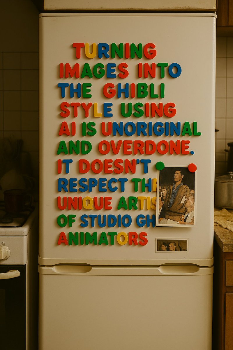 &gt; write a well formed argument against turning images into the ghibli style using AI, present it using colourful letter magnets on a fridge door, show in the context of a messy kitchen