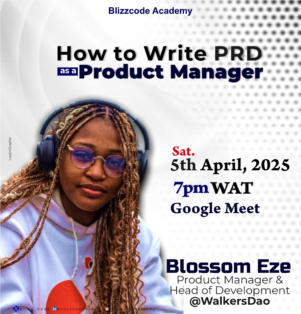 blizz_code's tweet image. Welcome to April
This month, we're intentional about growth and community building. We're thrilled to invite you to our first community session: How to Write PRD as a Product Manager.
Kindly register for the event using the link
lu.ma/9wgaz4tg
#blizzcodeacademy