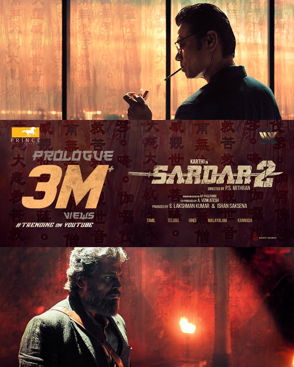 Prince Pictures (@prince_pictures) on Twitter photo 3 MILLION views and counting!
Sardar's face-off with Black Dagger 🔥
#Sardar2 Prologue out now.
Tamil ▶️ youtu.be/dXqOYGqLsdA
Telugu ▶️ youtu.be/N-namOjh79w
<a href="/Karthi_Offl/">Karthi</a> <a href="/Prince_Pictures/">Prince Pictures</a> <a href="/ivyofficial2023/">Ivy Entertainment Offical</a> <a href="/Psmithran/">PS Mithran</a> <a href="/iam_SJSuryah/">S J Suryah</a> <a href="/lakku76/">S Lakshman kumar</a> <a href="/venkatavmedia/">Venkatesh</a> <a href="/RajaS_official/">Raja Subramanian</a> 3 MILLION views and counting!
Sardar's face-off with Black Dagger 🔥
#Sardar2 Prologue out now.
Tamil ▶️ youtu.be/dXqOYGqLsdA
Telugu ▶️ youtu.be/N-namOjh79w
<a href="/Karthi_Offl/">Karthi</a> <a href="/Prince_Pictures/">Prince Pictures</a> <a href="/ivyofficial2023/">Ivy Entertainment Offical</a> <a href="/Psmithran/">PS Mithran</a> <a href="/iam_SJSuryah/">S J Suryah</a> <a href="/lakku76/">S Lakshman kumar</a> <a href="/venkatavmedia/">Venkatesh</a> <a href="/RajaS_official/">Raja Subramanian</a>