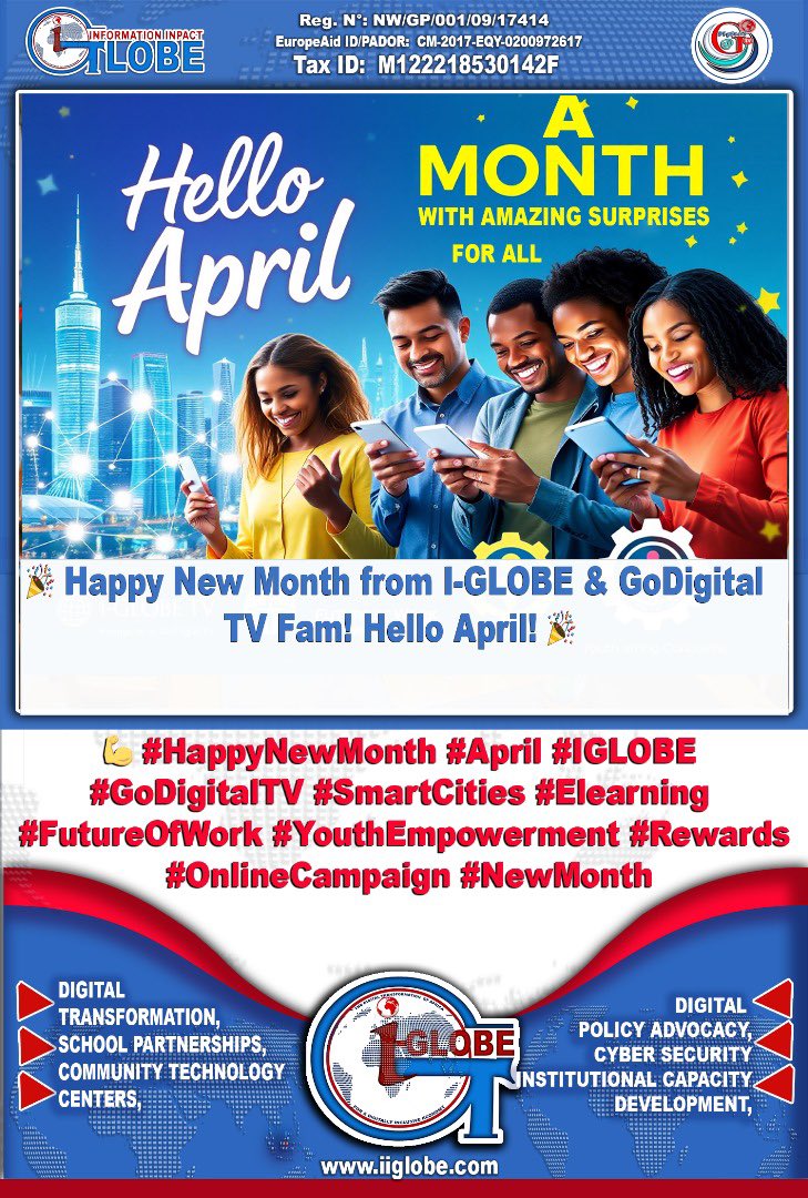 ii_Globe's tweet photo. Happy New Month & Happy April, #IGLOBE & #GoDigitalTV Community! ๐ Get ready for an exciting April!
๐ Introducing: El-earning via SmartCities App! Learn, grow, and thrive in the digital age. ๐๐๏ธ
๐ PLUS! Our "Future of Work - Youth at the Center" week-long campaign kicks off https://t.co/t8PCxqgINr