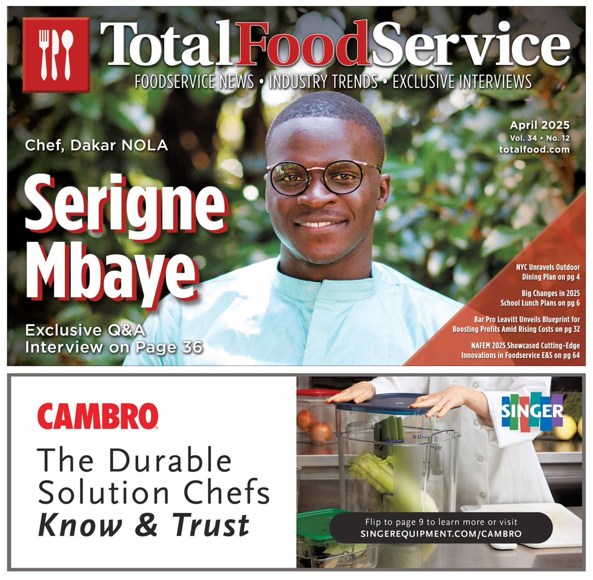 TFS_TotalFood's tweet photo. New Issue Alert! Access the latest April Issue of @TFS_TotalFood featuring a Special Q&amp;A w/ Chef Serigne Mbaye: https://t.co/TQ7mpK9b2S #restaurant #foodservice #chefs https://t.co/Mu1I4G6h1U
