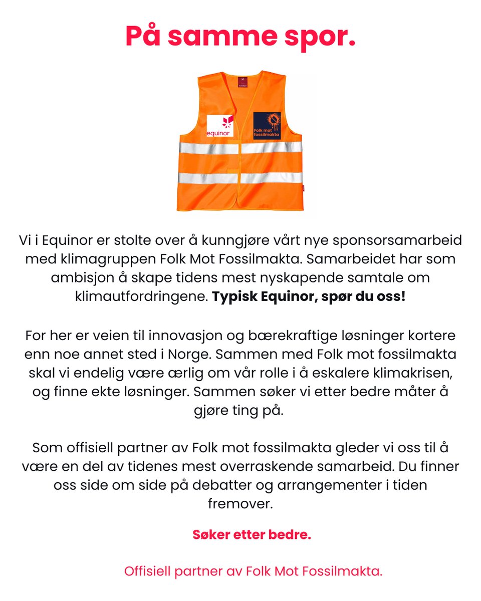 På samme spor. 

Vi er stolte over å kunngjøre vårt nye sponsorsamarbied med Equinor. Du finner oss side om side på protester, debatter og arrangementer i tiden fremover. 

Vi sammen søker etter bedre 🤝 😏