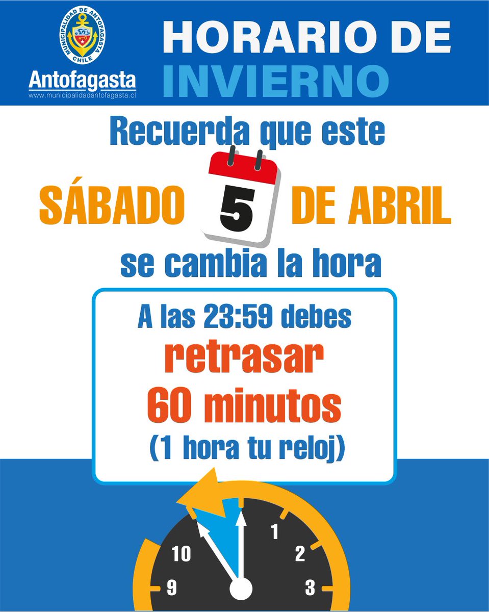 ¡RECUERDA RETRASAR TU RELOJ! ⏰ 

No olvides que este sábado 05 de abril, inicia el horario de invierno. 

#Antofagasta