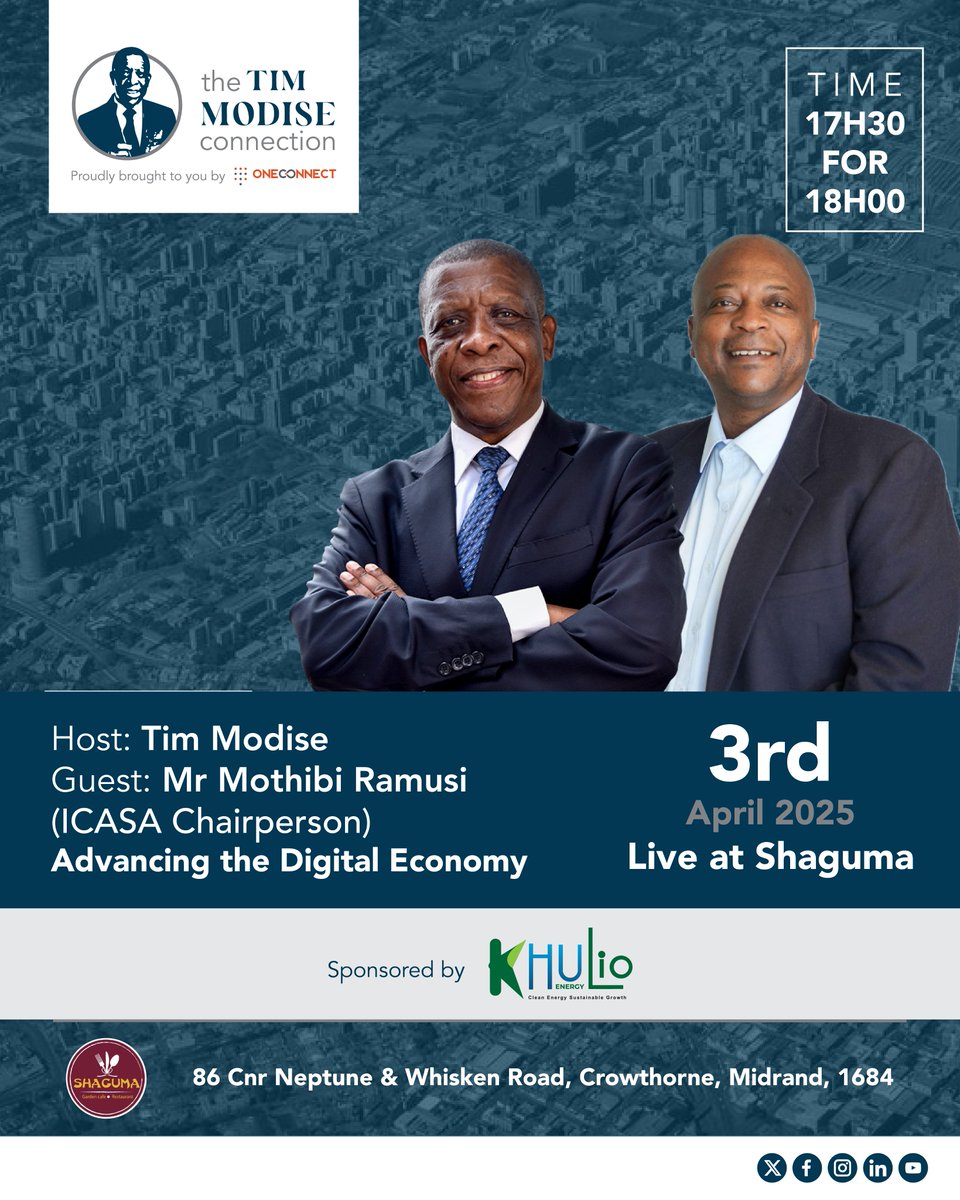 thetmconnection's tweet image. Join us on April 3, 2025, for a key discussion on Advancing the Digital Economy with Tim Modise and ICASA Chairperson, Mr. Mothibi Ramusi live at Shaguma.

#TheTimModiseConnection #DigitalEconomy #IndustryLeaders