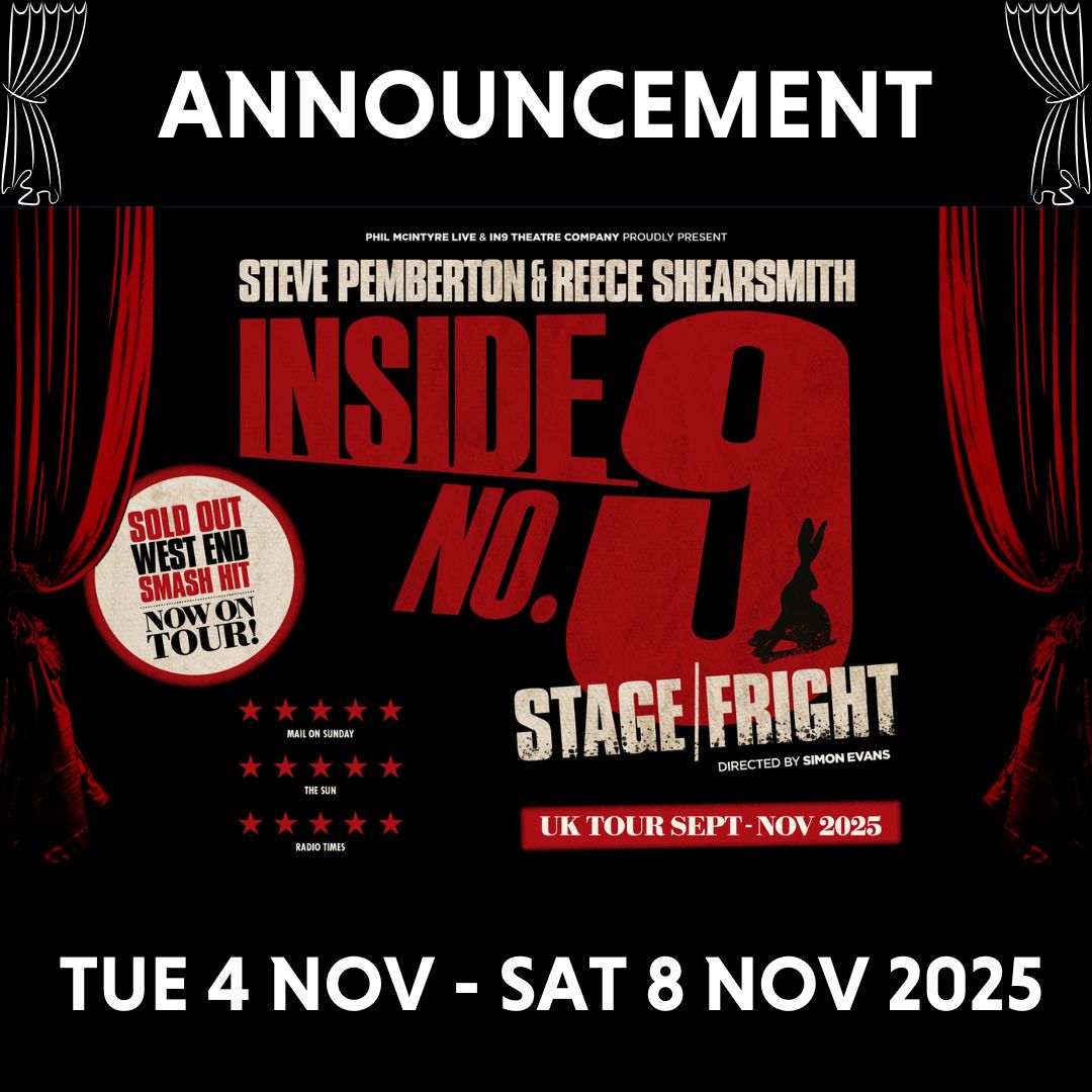 🐇 ANNOUNCEMENT 🐇

Expect the unexpected as the acclaimed BBC TV series comes to life on stage, fresh from a sell out West End run, weaving its signature web of twisted tales and black humour. 

🎟️ On sale: Wed 2 Apr, 12pm 
🗓️ Tue 4 Nov - Sat 8 Nov 2025