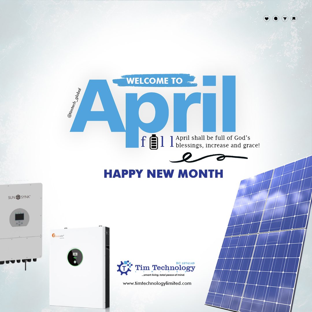 Timtech_Global's tweet image. Welcome to April 2025! May this month bring you success, peace, and abundant blessings. May your heart be filled with joy, and your days be fruitful. Happy New Month!

#viral #solar #inverter #reels #HappyNewMonth