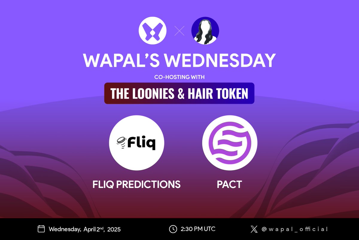 Wapal (@wapal_official) on Twitter photo Turn on the reminders ๐
This week's Wapal's Wednesday as we co-host with $Loon by <a href="/theloonies_nft/">The Loonies</a> & <a href="/HairTokenApt/">Hair Token ๐</a>
F. <a href="/predictonfliq/">Fliq Predictions ๐ฟ๐</a> & <a href="/pactconsortium/">PACT</a>
Set your reminders: x.com/i/spaces/1OwxWโฆ
๐๏ธ- Wednesday at 2:30 PM UTC Turn on the reminders ๐
This week's Wapal's Wednesday as we co-host with $Loon by <a href="/theloonies_nft/">The Loonies</a> & <a href="/HairTokenApt/">Hair Token ๐</a>
F. <a href="/predictonfliq/">Fliq Predictions ๐ฟ๐</a> & <a href="/pactconsortium/">PACT</a>
Set your reminders: x.com/i/spaces/1OwxWโฆ
๐๏ธ- Wednesday at 2:30 PM UTC