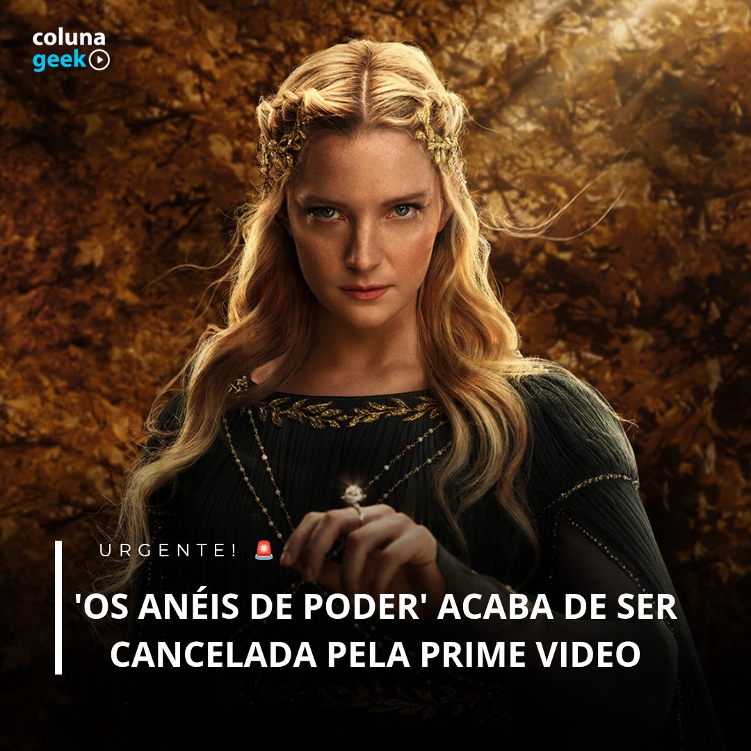 osaneisdepoder's tweet image. INFELIZMENTE A NOSSA QUERIDA SÉRIE FOI CANCELADA!!! 😭🚨
#OsAnéisDePoder