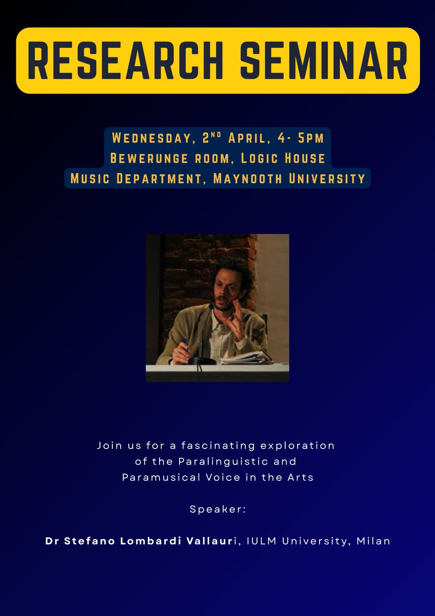 MU Music (@musicmaynooth) on Twitter photo Research Seminar: Dr Stefano Lombardi Vallauri: 'The Paralinguistic and Paramusical Voice in the Arts'
When: Wednesday, April 2, 2025 - 4-5pm
Where: Bewerunge Room, Logic House
#Voice #Musicology #Paralinguistics #VocalArts Research Seminar: Dr Stefano Lombardi Vallauri: 'The Paralinguistic and Paramusical Voice in the Arts'
When: Wednesday, April 2, 2025 - 4-5pm
Where: Bewerunge Room, Logic House
#Voice #Musicology #Paralinguistics #VocalArts