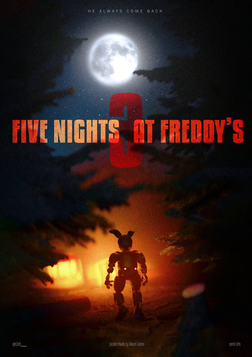 CollabP17316's tweet image. Old Poster that I improved D: #2

#FNAF #FNAFMovie #SFM
