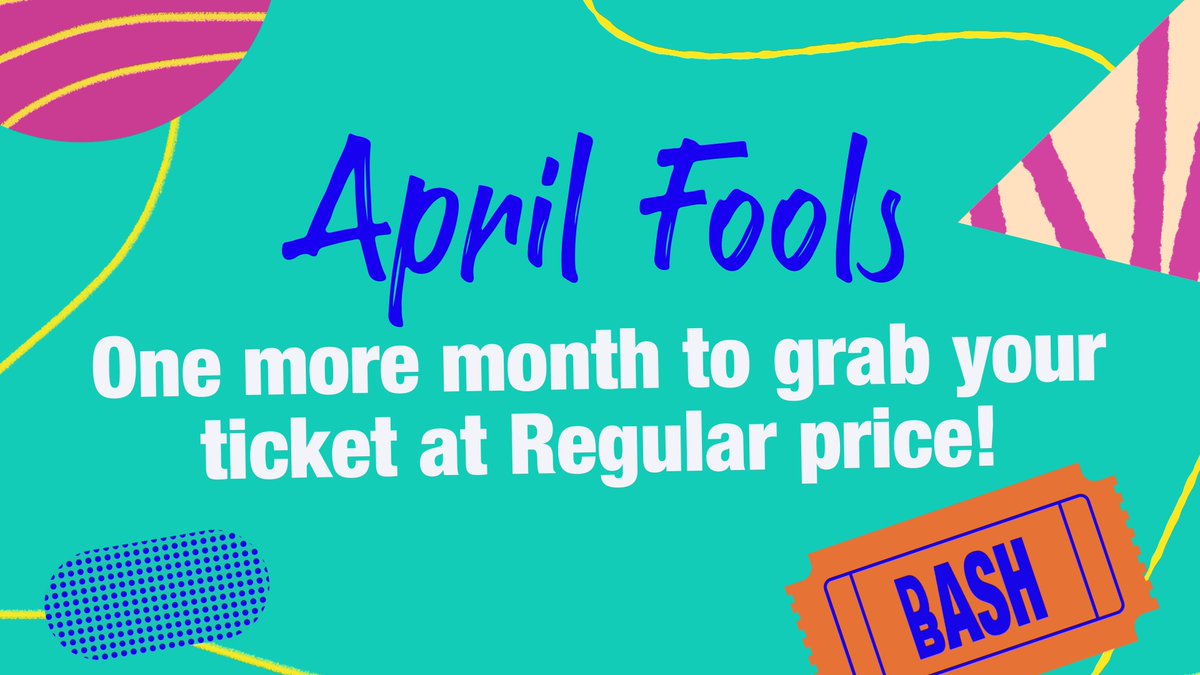 A few folks reached out to ask if there was anyway we could delay the price raise for just a little longer on tickets so here is an April fools joke you'll like: last call for regular bird tickets is at the end of this month. Hope this helps, y'all ❤️

dashbash.net