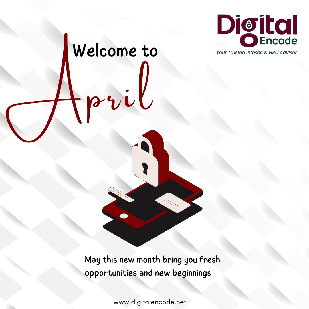DigitalEncode's tweet image. Happy New Month! Welcome to April! As we step into this fresh month, we hope it brings you success, growth, and a deeper understanding of the importance of staying cyber secure. At Digital Encode, we're committed to helping you navigate the digital world safely and confidently.…