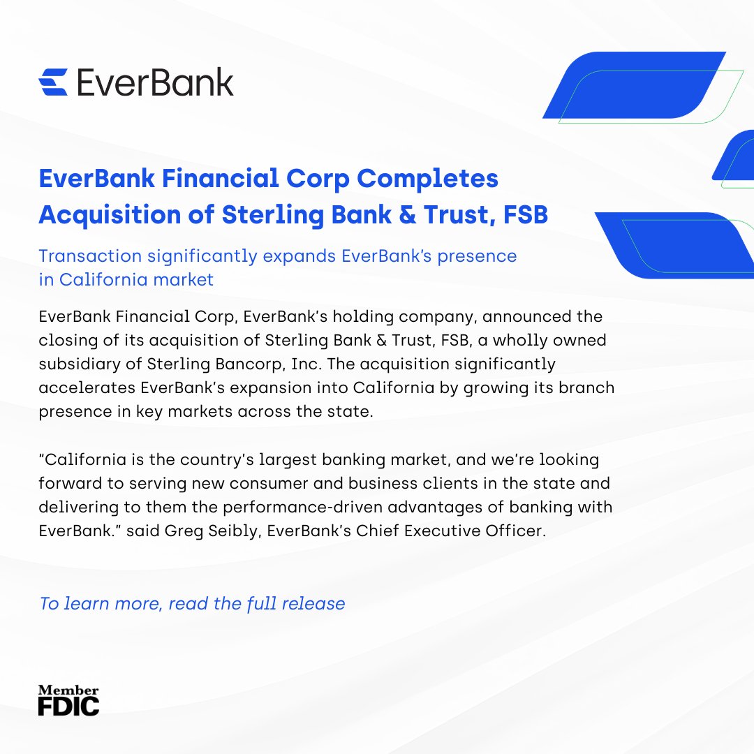 EverBank begins a bold new chapter with the completion of the acquisition of Sterling Bank &amp; Trust, FSB. “The acquisition is an important milestone for our long-term growth strategy in California and nationwide,” said Greg Seibly, CEO.

Read more here: ow.ly/kLyc50VsevM