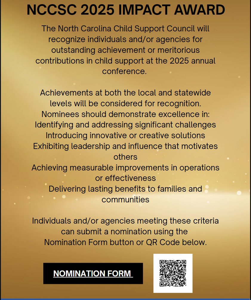 NCCSC1's tweet photo. The North Carolina Child Support Council will recognize individuals and/or agencies for outstanding achievement or meritorious contributions in the area of child support at the 2025 annual conference. Scan QR code for more information! https://t.co/c11iP6gs40