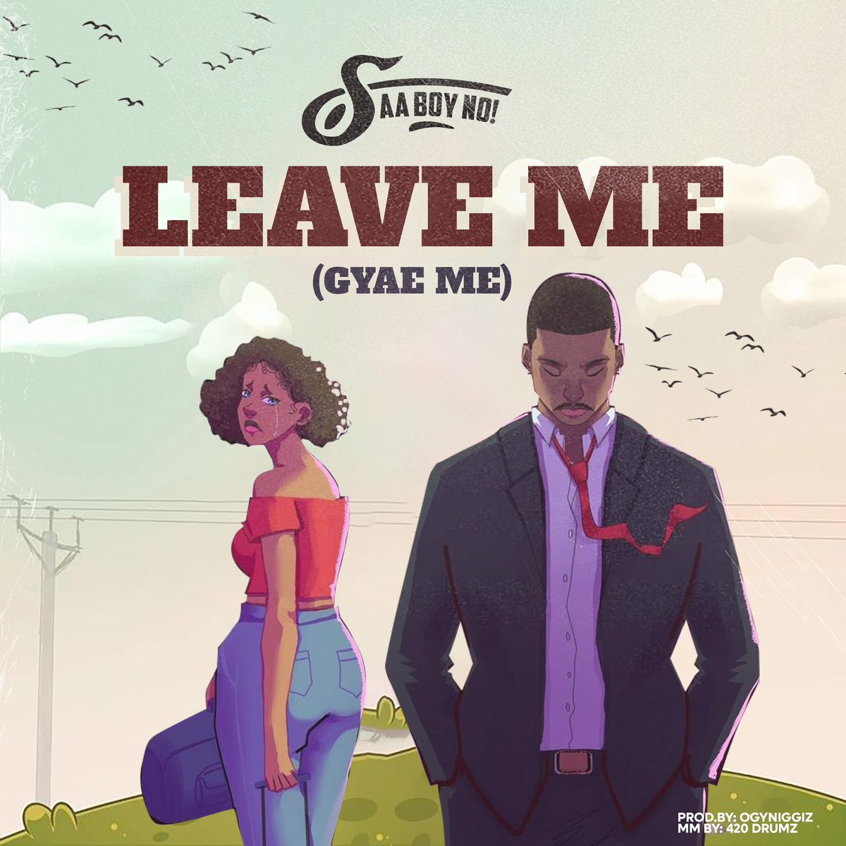 saaboynomusic's tweet image. She left me in a mess now I’m stuck with sad songs.
I can’t let you go and I can’t let you stay. It’s a complete mess!
New Music Soon! First single off my International Badman Ep drops
8th April, 2025, free my soul.
#LeaveMe
#GyaeMe
#SaaBoyNo!
#InternationalBadmanEp 

Kweku smoke