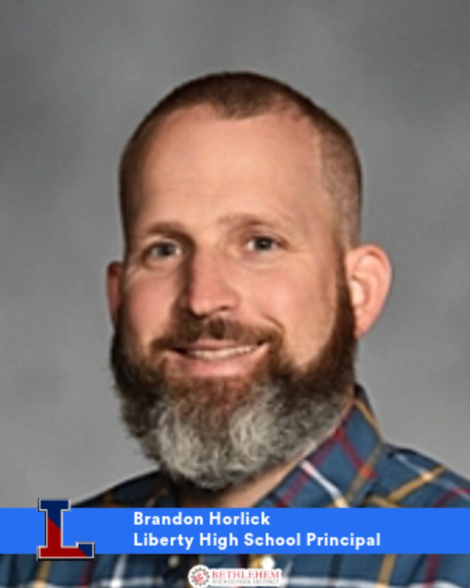 BethlehemAreaSD's tweet photo. Join us in welcoming Mr. Brandon B. Horlick as the new Principal of @libertyhigh! His leadership marks an exciting new chapter for the Hurricane community. Welcome aboard, Mr. Horlick! 

#BASDproud @BASDJackSilva #LibertyHighSchool #LibertyForever https://t.co/aphOdX3VOs