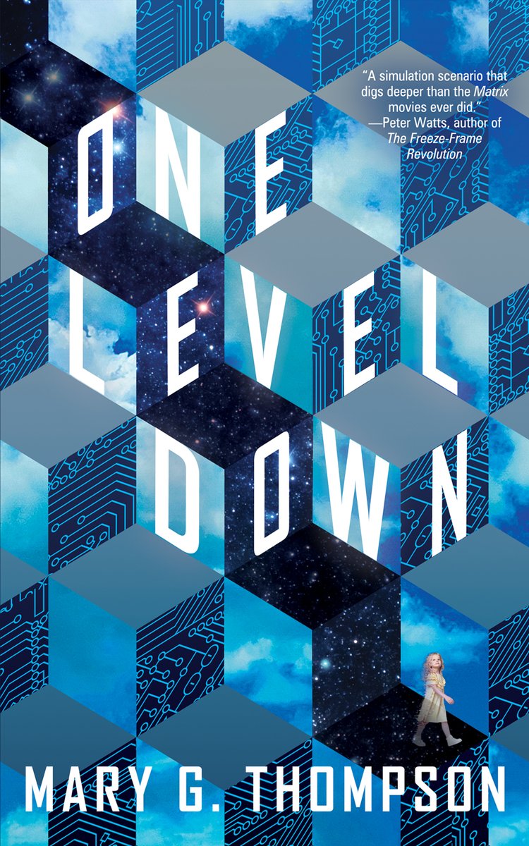 marygthompson's tweet image. Today's the day! One Level Down is out in the world! In a simulated universe, a 58-year-old woman is forced to look and act 5 years old. I had a blast writing this novella, and I hope you'll enjoy reading it! @TachyonPub @jenazantian