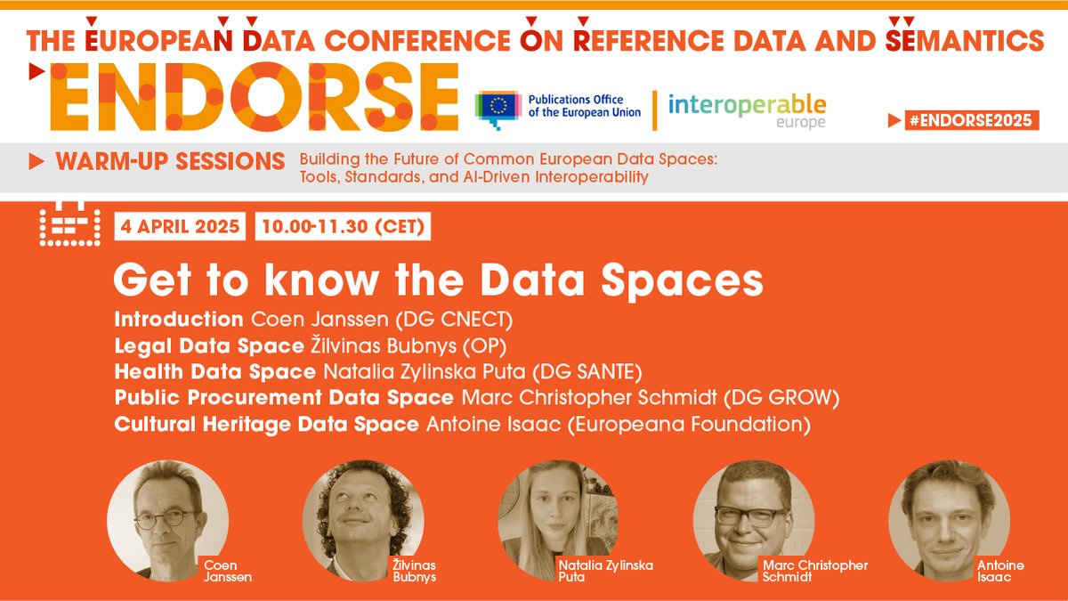 Join us for our first warm-up session towards #ENDORSE2025.  

Explore how Common European Data Spaces are helping to shape the future across many sectors. 

📅 When: April 4, 2025 | 10:00-11:30 CET 
📄 Info: europa.eu/!McQYHq

<a href="/InteroperableEU/">Interoperable Europe</a> <a href="/EU_DIGIT/">DIGIT 🇪🇺</a> 👀