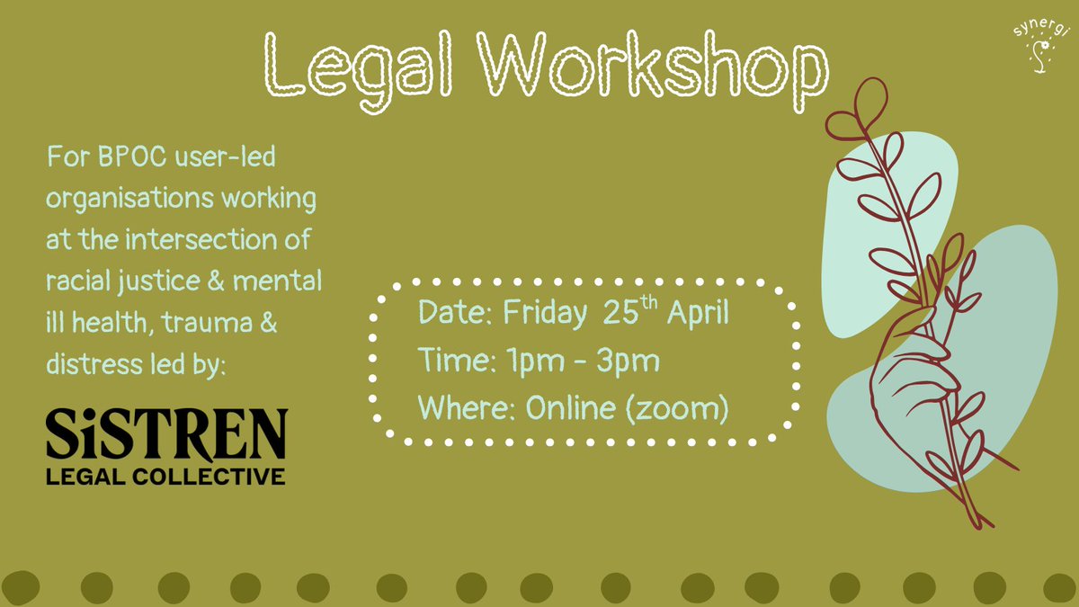 Synergi (@synergiproject) on Twitter photo ⚖️🙏🏾Our second workshop with the wonderful folks from Sistren Legal Collective is coming up soon!
🌿This workshop is for folks from BPOC user-led organisations
📅 Friday 25th April
⏰1pm - 3pm
💻Online (zoom)
#Legal #legalworkshop #abolition #bpoc #racialjustice
<a href="/NSUNnews/">National Survivor User Network</a> ⚖️🙏🏾Our second workshop with the wonderful folks from Sistren Legal Collective is coming up soon!
🌿This workshop is for folks from BPOC user-led organisations
📅 Friday 25th April
⏰1pm - 3pm
💻Online (zoom)
#Legal #legalworkshop #abolition #bpoc #racialjustice
<a href="/NSUNnews/">National Survivor User Network</a>